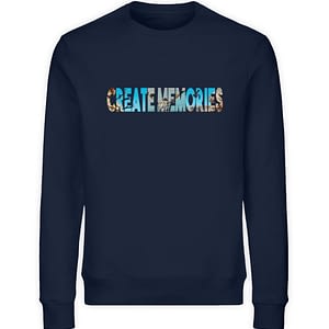 Create Memories - Organic Sweater - TSCB - Unisex Organic Sweatshirt-6887