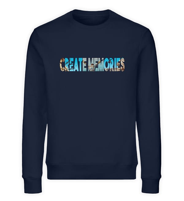 Create Memories - Organic Sweater - TSCB - Unisex Organic Sweatshirt-6887